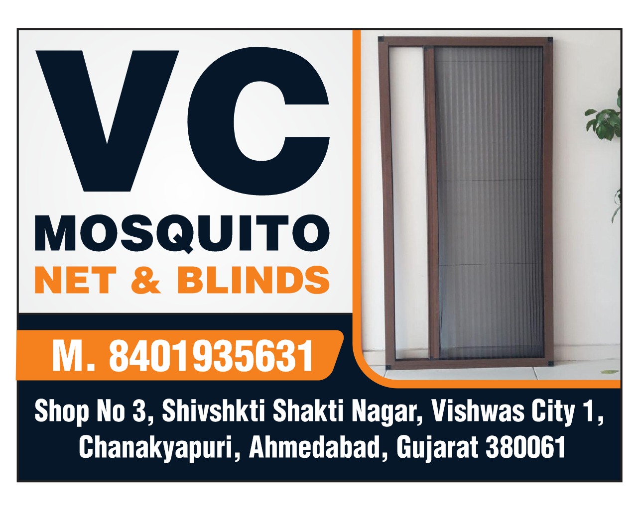 VC Mosquito Net & Blinds